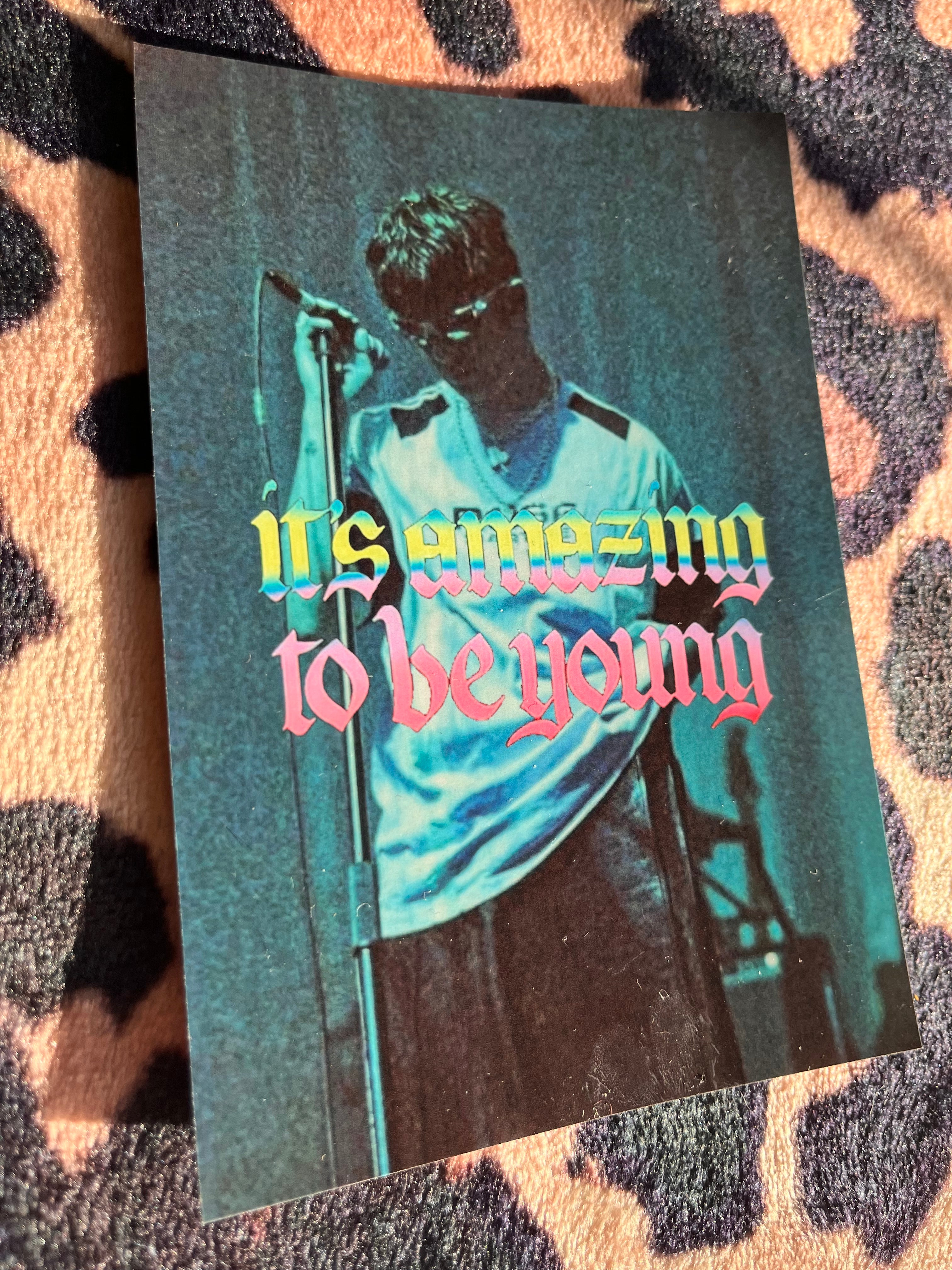 It’s amazing to be young poster