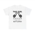 This girl loves catfish and the bottlemen band tee