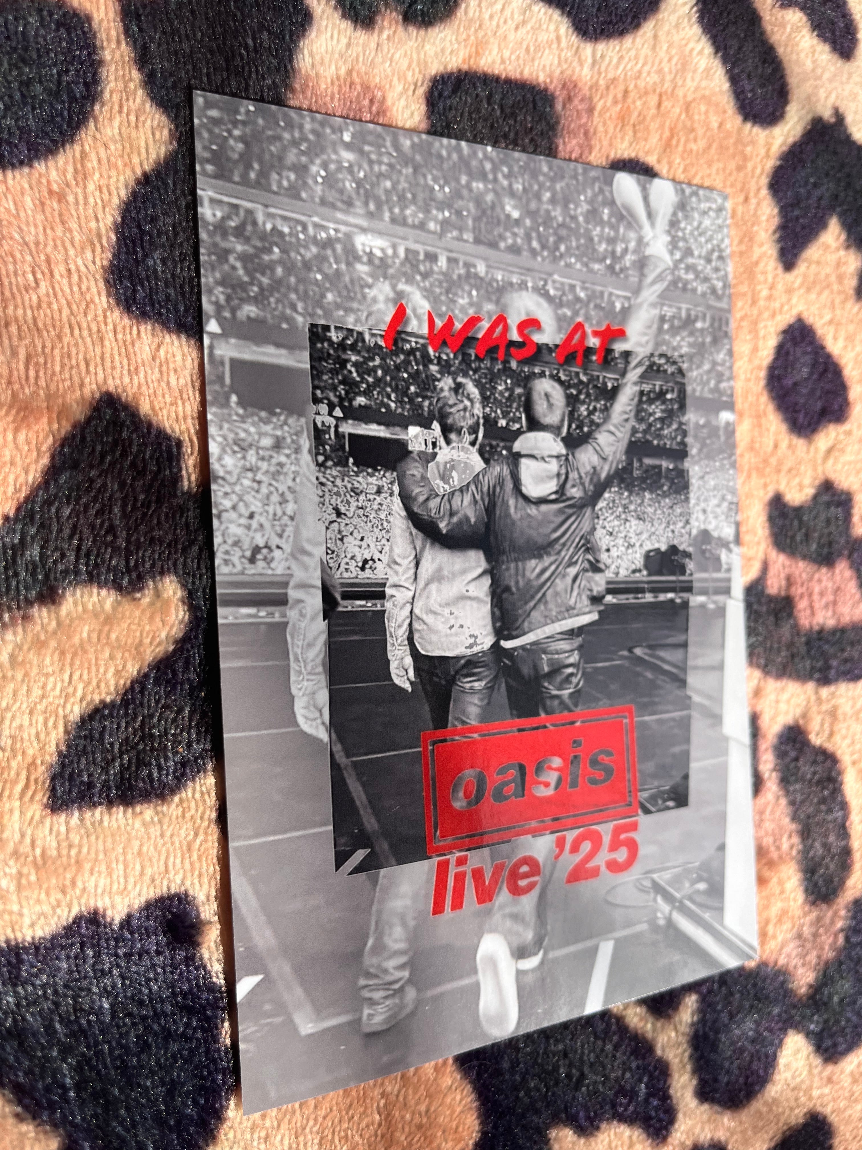 I was at oasis live 25 poster