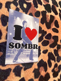 I love sombr poster